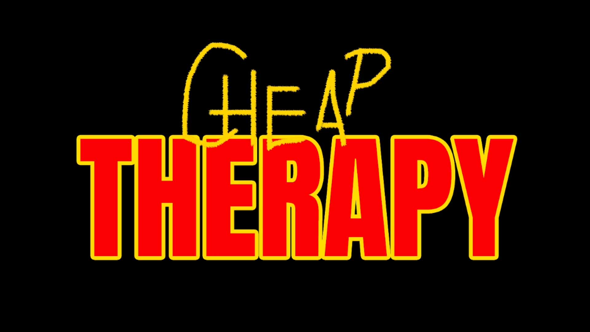 Cheap Therapy